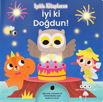 Işıklı Kitaplarım: İyi ki Doğdun!