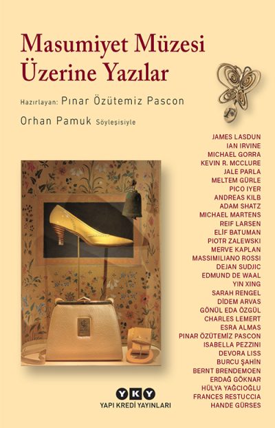 Masumiyet Müzesi Üzerine Yazılar – Orhan Pamuk Söyleşisiyle